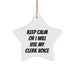 Clerk Gifts from Friends - Keep Calm Or I Will Use My Clerk Voice Star Ornament, Unique Christmas Unique Gifts for Clerk, Funny Clerk Present - Image 1