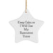Executive Star Ornament, Funny Quote, Gifts from Friends, for Executive, 'Keep Calm Or I Will Use My Executive Voice', Christmas Unique Gifts - Image 1