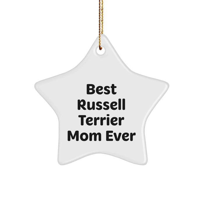 Funny Best Russell Terrier Mom Ever Gifts | Christmas Unique Gifts for Russell Terrier Owners | 3-Inch Star Ornament Christmas Unique Gifts from Daughter to Mom - Image 1