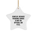 Funny Jeweler Gifts from Men for Women Star Ornament, 'Jeweler. Because Freaking' genius Is Not An Official Job Title.' - Image 1
