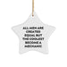 Mechanic Gifts for Christmas - Funny Star Ornament for Men from Friends - 'All Men Are Created Equal But The Coolest Become A Mechanic' - Image 1