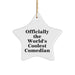Funny Comedian Gifts from Men to Friends 'Officially The World's Coolest Comedian' Star Ornament for Christmas - Image 1