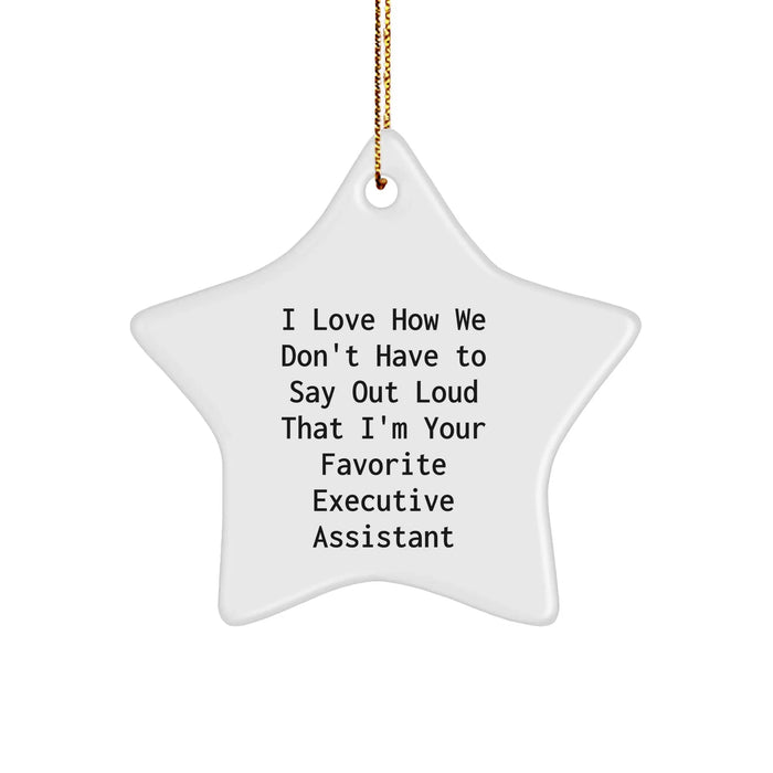 Executive Assistant Star Ornament Gifts from Men to Executive Assistant, Funny Quote, Christmas Decor - Image 1