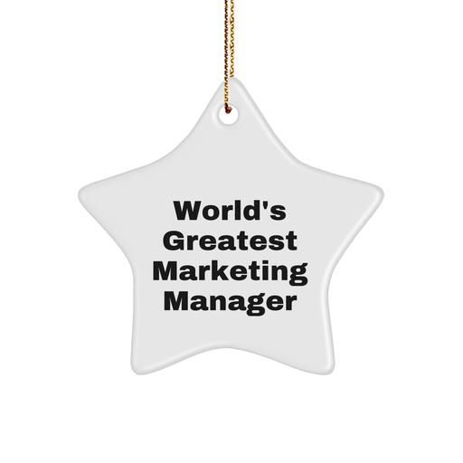 World's Greatest Marketing Manager Gifts for Friends, Coworkers, or Family - Funny Star Ornament for Christmas Unique Gifts from Men, Women, or Anyone - Image 1