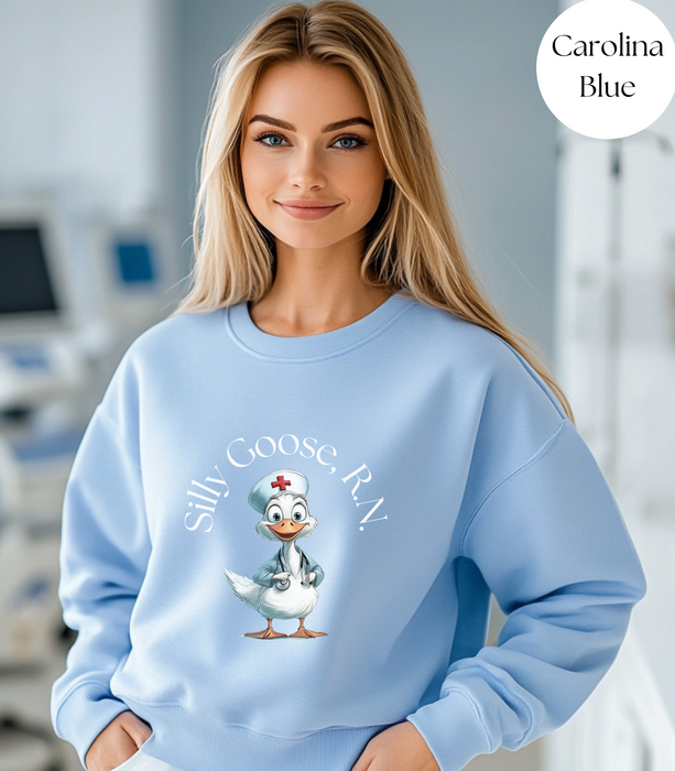 Silly Goose RN Sweatshirt, Registered Nurse Shirt, Nurse Gift, Nurse Shirt, Funny Shirt, Funny Goose Shirt,Funny Gift, Gag Gift, Nurse Day