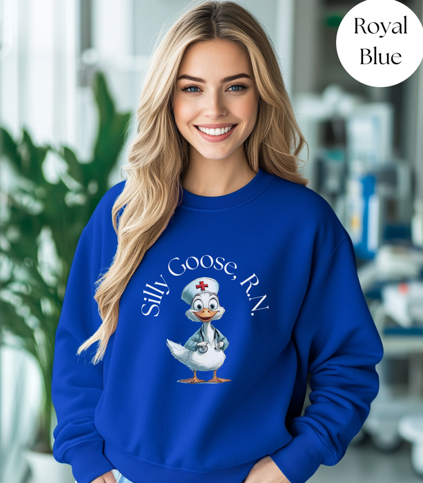 Silly Goose RN Sweatshirt, Registered Nurse Shirt, Nurse Gift, Nurse Shirt, Funny Shirt, Funny Goose Shirt,Funny Gift, Gag Gift, Nurse Day