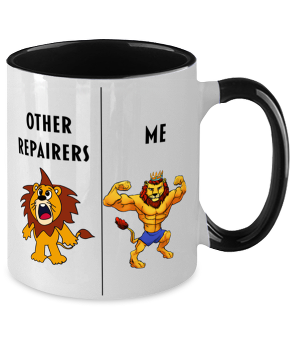 Gift for Repairer,Funny Repairer Coffee Mug, Gag Gift for Repairer, Unique Gift for Repairer, Cheap, Perfect, Amazing, Awesome Lion Black Two Tone