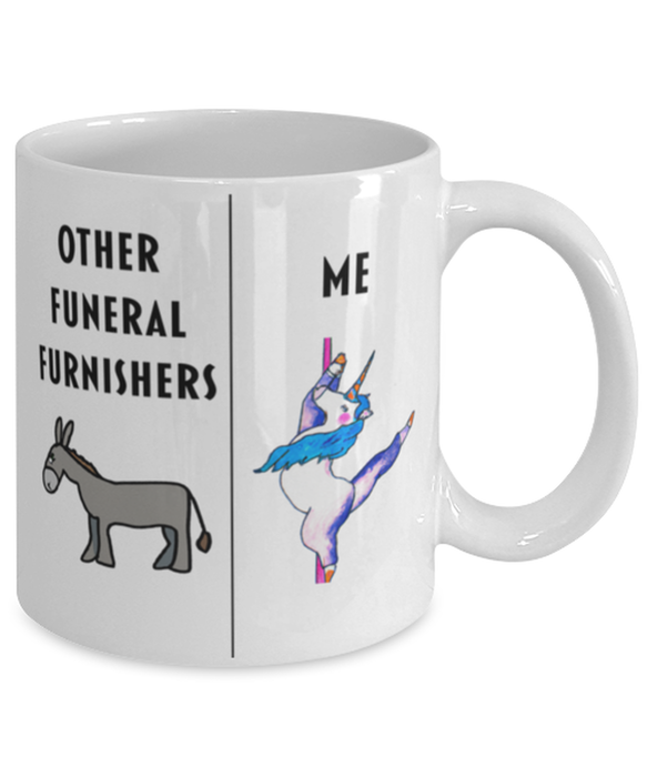 Funny Funeral Furnisher Coffee Mug, Gift for Funeral Furnisher, Gag Gift for Funeral Furnisher, Unique Gift for Funeral Furnisher, Cheap Funeral Furnisher Gift, Donkey Unicorn Mug