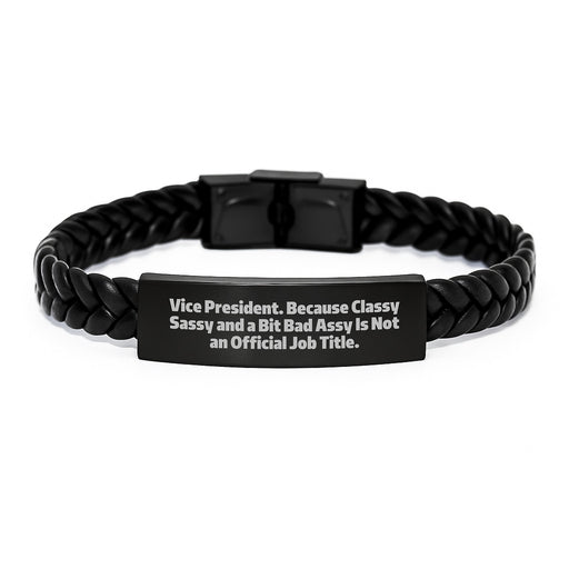 A Bit Fearless Vice President Interlaced Leather Bracelet, Funny Quote Gifts for Men, Valentine's Unique Gifts from Friends - Image 1