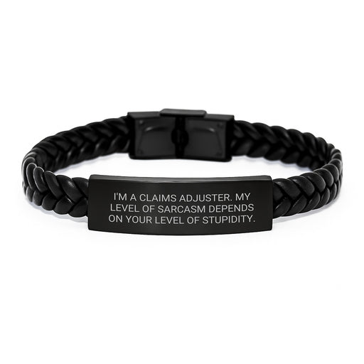 Funny Claims Adjuster Gift for Him - Sarcasm Adjustable Interlaced Leather Bracelet Handcuff Style Valentine's Unique Gifts from Men to Friends - Image 1