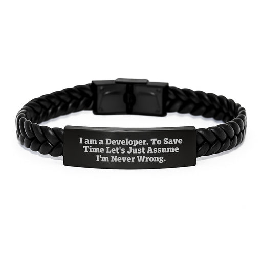 Funny Developer Gifts Interlaced Leather Bracelet for Men, 'I Am A Developer. To Save Time Let's Just Assume I'm Never Wrong.' - Unique Father's Day Unique Gifts from Friends to Developer - Image 1