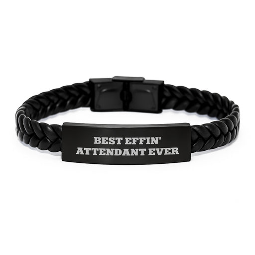 Funny Attendant Gifts for Men, Best Effin' Attendant Ever Interlaced Leather Bracelet, Unique Father's Day Unique Gifts from Men - Image 1