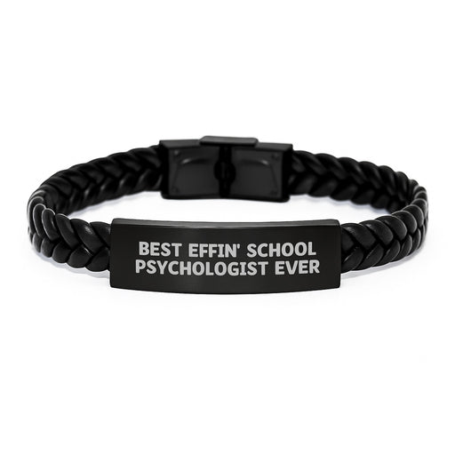 Funny School Psychologist Gifts from Friends - Best Effin' School Psychologist Ever Interlaced Leather Bracelet for Graduation Unique Gifts - Image 1