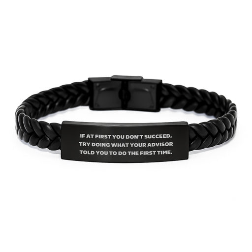 Funny Advisor Quotes Interlaced Leather Bracelet Gifts from Men, Inspiring Encouragement Jewelry for Advisor Friends, Unique Father's Day Unique Gifts for Dad - Image 1