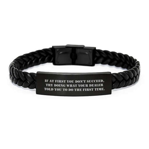 Funny Graduation Unique Gifts from Dealer for Men, Interlaced Leather Bracelet with Engraved Stainless Steel, Inspirational Quote by Dealer - Image 1