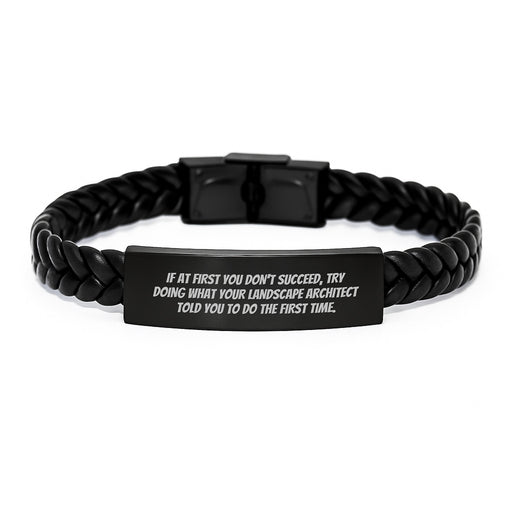 Funny Inspirational Quotes for Landscape Architect Interlaced Leather Bracelet Gifts from Men to Graduate Landscape Architect Friends - Image 1