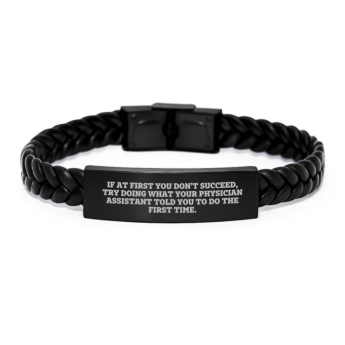 Funny Gifts from Men for Physician Assistant - Interlaced Leather Bracelet, Engraved Stainless Steel, PU Leather, Inspirational Quote - Graduation Unique Gifts for Physician Assistant - Image 1