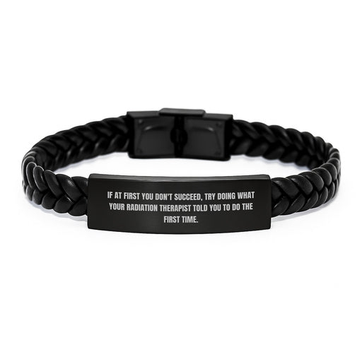 Funny Radiation Therapist Gifts, Interlaced Leather Bracelet, Gifts from Friends, for Radiation Therapist Graduation Unique Gifts - Image 1