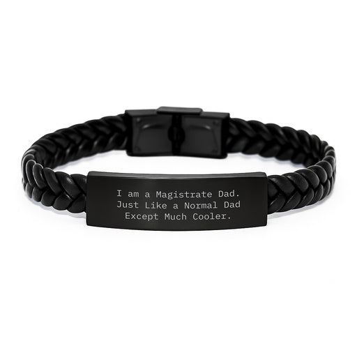 Magistrate Dad Gifts, Interlaced Leather Bracelet, Funny Quote, Gifts for Magistrate Men, Unique Graduation Gifts from Dad - Image 1