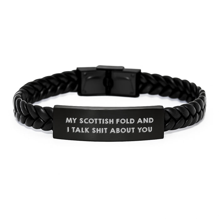 Funny Scottish Fold Cat Gifts from Men for Birthday, Interlaced Leather Bracelet Quirky Quote 'My Scottish Fold And I Talk Shit About You' - Image 1