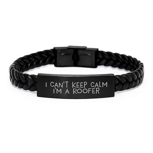 Funny Roofer Gifts for Men Graduation Unique Engraved Leather Bracelets with I Can't Keep Calm I'm A Roofer Quote - Interlaced Leather Bracelet for Men - Gifts from Family - Image 1