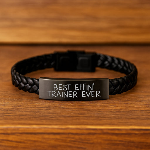 Funny Trainer Quotes Gifts from Friends for Graduation Unique Interlaced Leather Bracelet, Best Effin' Trainer Ever Engraved Stainless Steel - Image 2