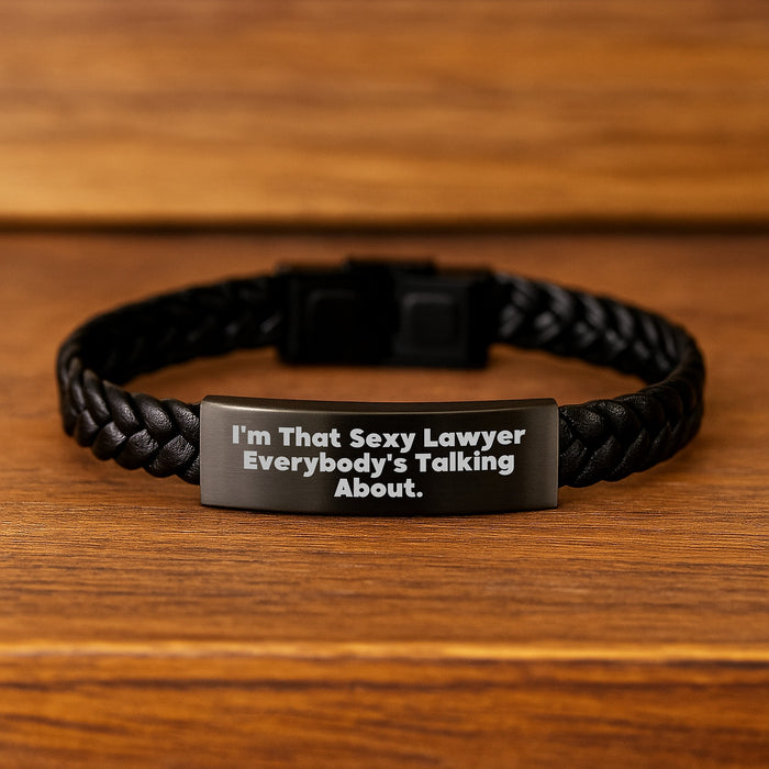 Funny Sexy Lawyer Gift, Interlaced Leather Bracelet for Men, from Friends, Birthday Unique Gifts for Lawyers, I'm That Sexy Lawyer Everybody's Talking About. - Image 2
