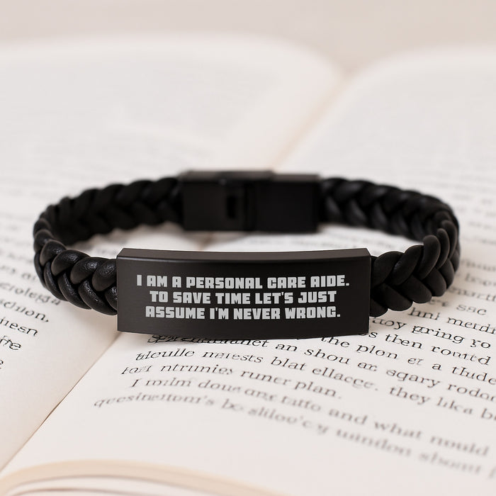 Funny Personal Care Aide Gifts for Men - Interlaced Leather Bracelet, 'I'm Never Wrong' Quote, Gifts from Family for Graduation Unique - Image 3