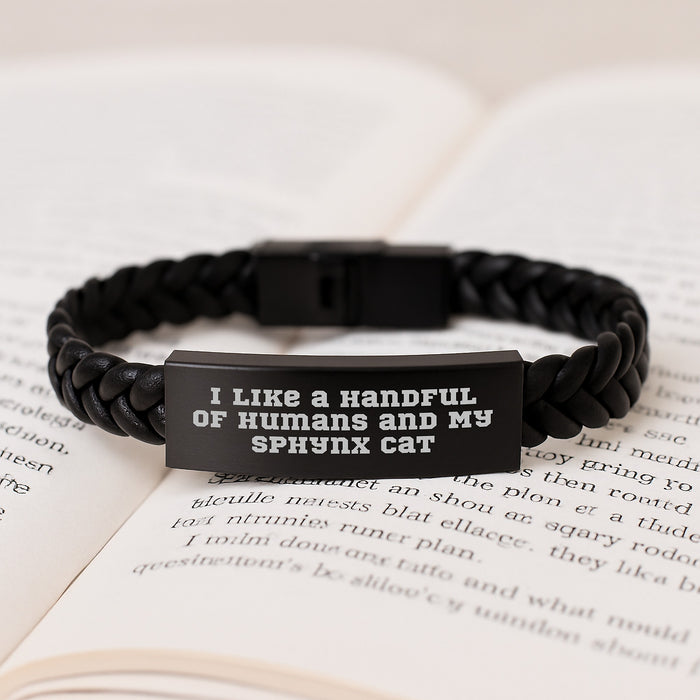 Funny Sphynx Cat Gifts for Men, Women, Family, Friends - Interlaced Leather Bracelet with Quote 'I Like A Handful Of Humans And My Sphynx Cat' - Graduation Unique Gifts from Friends to Family - Image 3