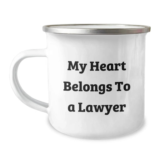Funny Lawyer Gifts from Friends - 'My Heart Belongs To A Lawyer' Camping Mug for Lawyer Birthday Unique Gifts - Image 1