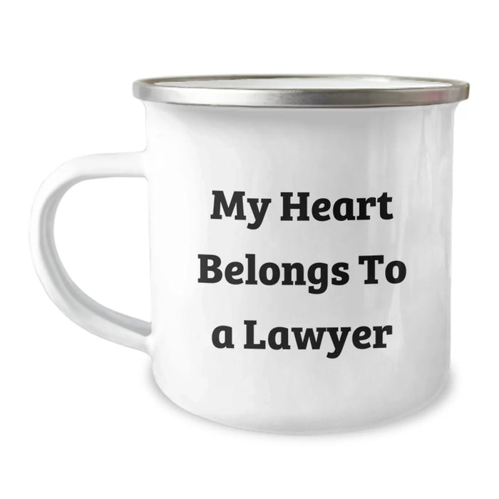 Funny Lawyer Gifts from Friends - 'My Heart Belongs To A Lawyer' Camping Mug for Lawyer Birthday Unique Gifts - Image 1