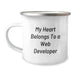 Funny Web Developer Gifts from Friends Birthday Unique Camping Mugs with 'My Heart Belongs To A Web Developer' Quote for Web Developers - Image 1