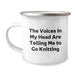 Funny Knitting Gifts for Friends, Birthday Unique Camping Mug for Knitting Enthusiasts, The Voices In My Head Are Telling Me To Go Knitting Quote - Image 1