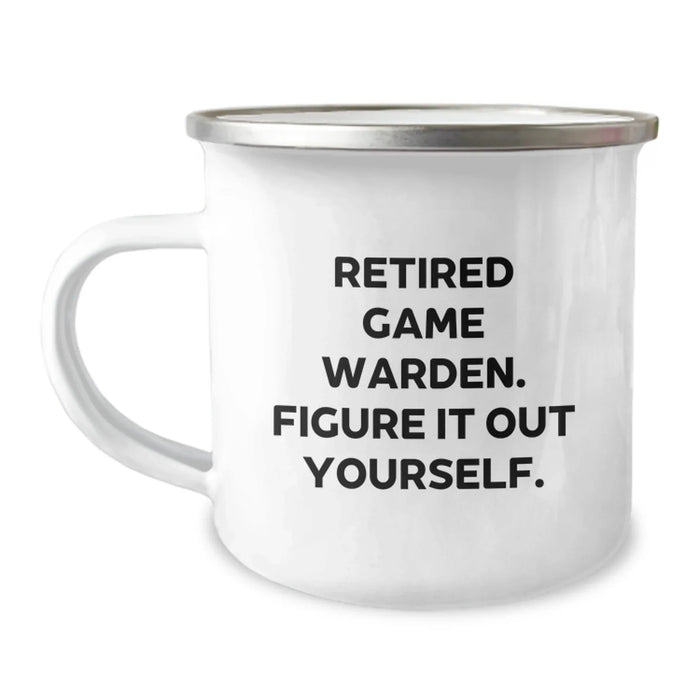Funny Game Warden Gifts from Family - 'Figure It Out Yourself' Camping Mug for Graduation, Stainless Steel with Enamel Finish, 12 oz Capacity - Image 1