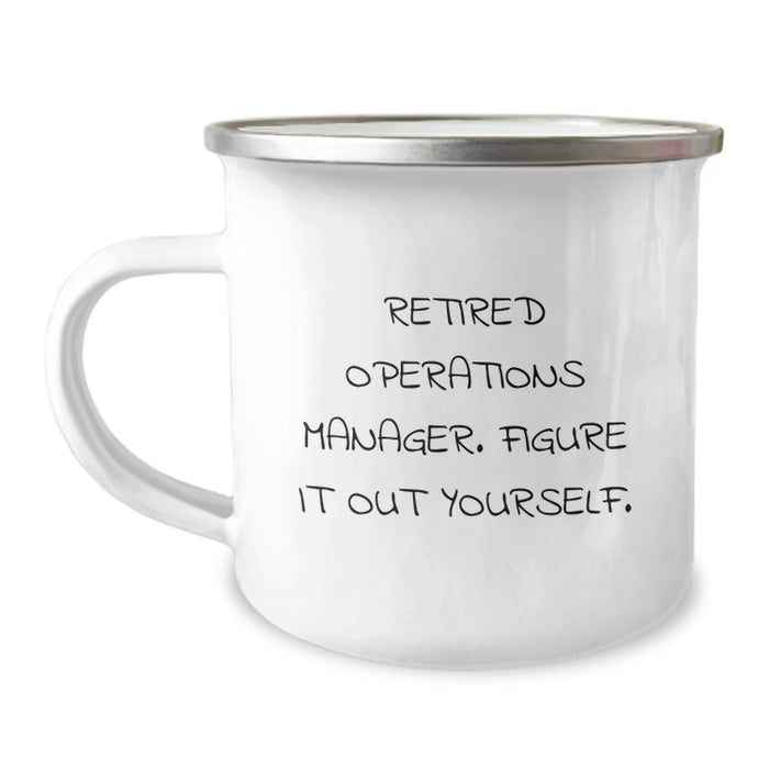 Funny Operations Manager Gifts for Men - Camping Mug - 'Figure It Out Yourself' - Christmas Unique Gifts from Family - Perfect for Friends Coworkers - Image 1