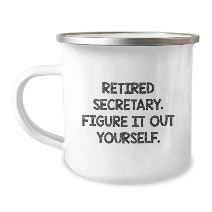 Funny Secretary Gift Ideas, Retired Secretary Figure It Out Yourself Camping Mug for Graduation, Secretary Unique Gifts from Friends - Image 1