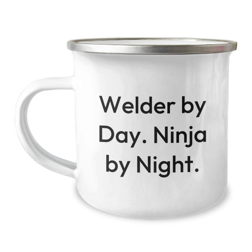 Welder Gifts, Funny Quote, 'Welder By Day. Ninja By Night.' for Men, Unique Christmas Unique Gifts, Camping Mug for Welder Enthusiasts - Image 1