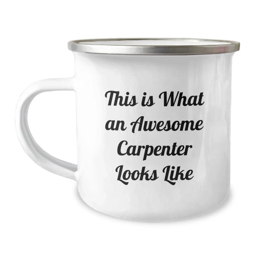 Funny Carpenter Birthday Unique Gifts from Friends and Family, This Is What An Awesome Carpenter Looks Like, Camping Mug for Men and Women, Unique Birthday Unique Gifts for Carpenter - Image 1