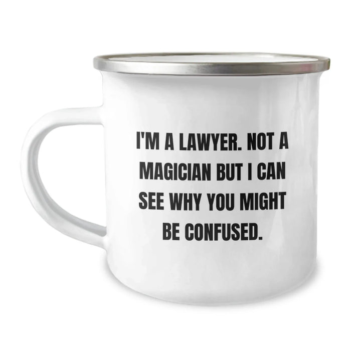 Funny Lawyer Gifts for Men - 'I'm A Lawyer. Not A Magician', Unique Camping Mug for Christmas Unique Gifts from Friends and Family - Image 1