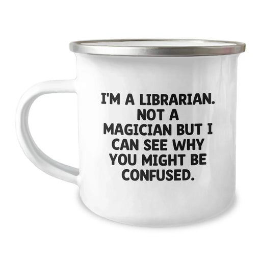 Funny Librarian Gifts from Friends to Librarian Camping Mug Perfect for Christmas Unique Presents - Image 1