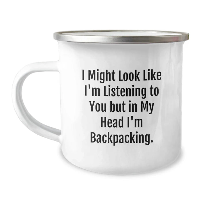 Funny Backpacking Gifts for Friends - Camping Mug with Inspirational Quote - Gifts from Family for Christmas - Image 1