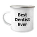 Funny Best Dentist Ever Camping Mug Gifts for Friends from Men - Image 1