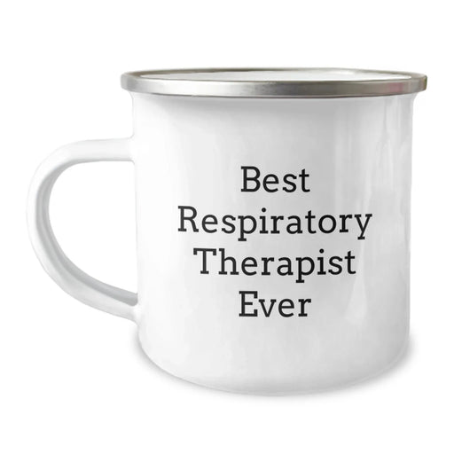 Funny Inspirational Gifts for Respiratory Therapist, Camping Mug, Christmas Unique Gifts from Friends, Best Respiratory Therapist Ever Quote, 12 oz Stainless Steel - Image 1