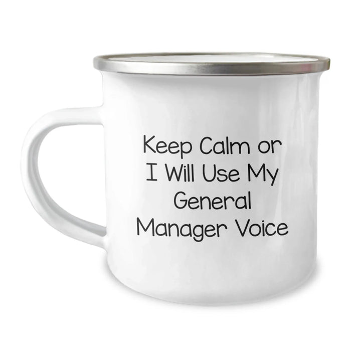 General Manager Gifts Funny Keep Calm or I'll Use My Voice Men Gifts from Friends to General Manager - Image 1