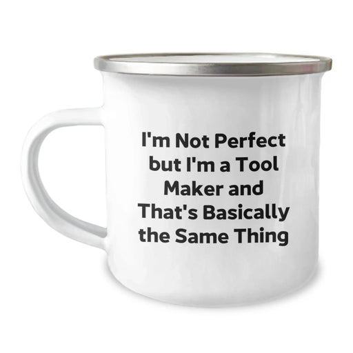 Funny Tool Maker Gifts from Friends for Birthday Unique Mug for Men Stainless Steel Camping Mugs with Funny Quote - Image 1