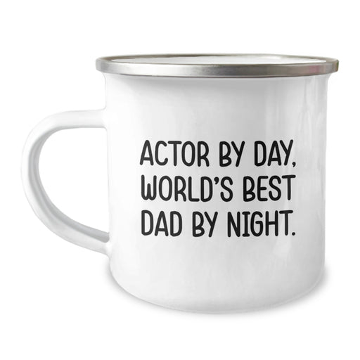 Actor Gifts: Actor By Day, World's Best Dad By Night. Funny Camping Mug for Birthday - Image 1