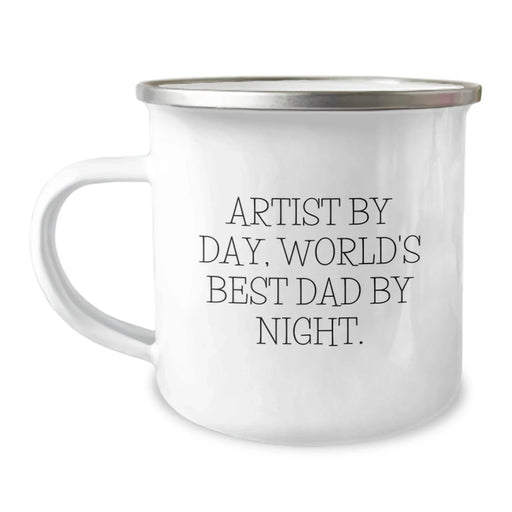 Funny Artist Gifts, Camping Mug for Birthday - Artist By Day, World's Best Dad By Night. Gifts from Dad to Artist - Image 1