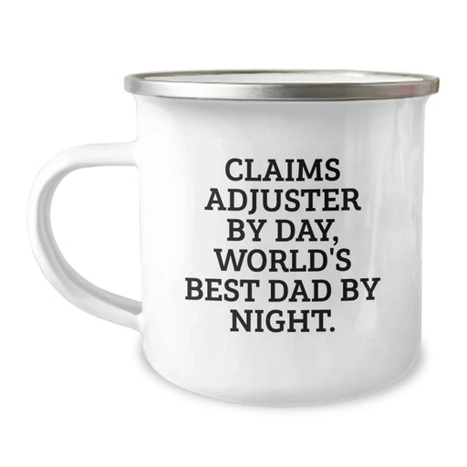Funny Claims Adjuster Gifts for Him - Claims Adjuster By Day World's Best Dad Mug, Camping Mug for Men, Enamel Coated, 12 oz Stainless Steel, Perfect Christmas Unique Gifts from Dad - Image 1