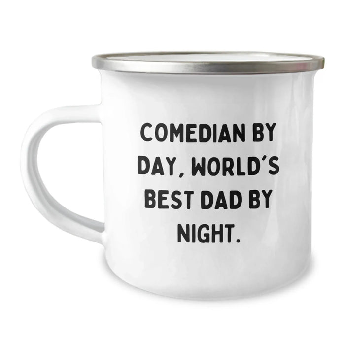 Funny Comedian Gifts for Men Comedian By Day World's Best Dad Night Camping Mug, Unique Christmas Unique Gifts for Comedian Friends, Camping Mug for Comedian, Comedian Lover Gifts - Image 1