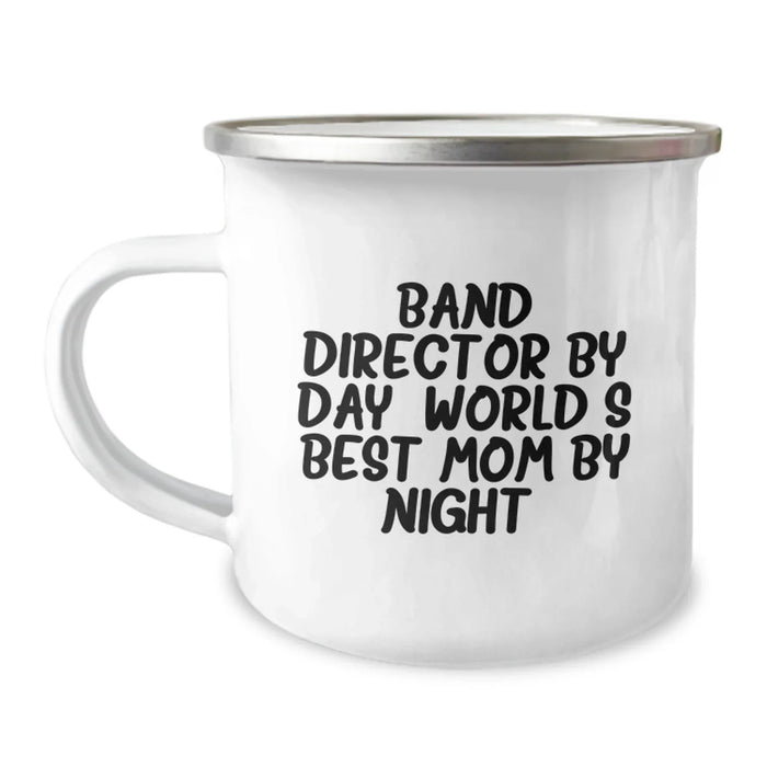 Funny Band Director Gifts Camping Mug - 'Band Director By Day, World's Best Mom By Night.' for Graduation - Gifts from Mom to Band Director - Image 1